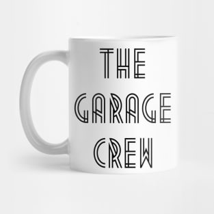 Garage Crew Black Clean Mug